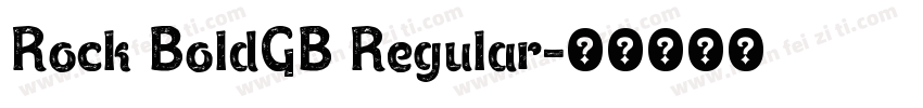 Rock BoldGB Regular字体转换